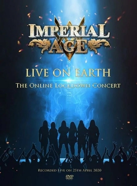 IMPERIAL AGE / インペリアル・エイジ / LIVE ON EARTH - THE ONLINE LOCKDOWN CONCERT