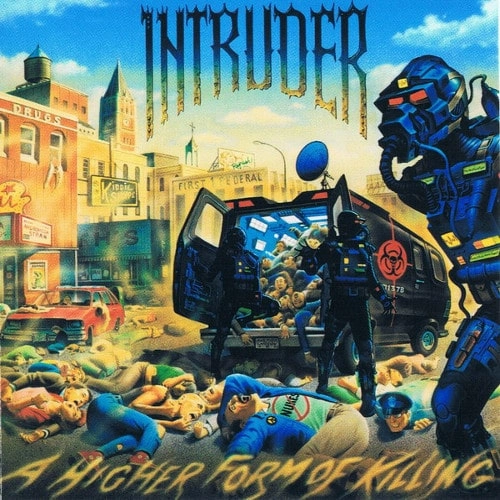 INTRUDER (Thrash) / イントゥルーダー / A HIGHER FORM OF KILLING 