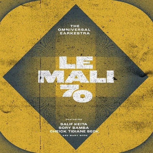 OMNIVERSAL EARKESTRA / オムニヴァーサル・アーケストラ / LE MALI 70