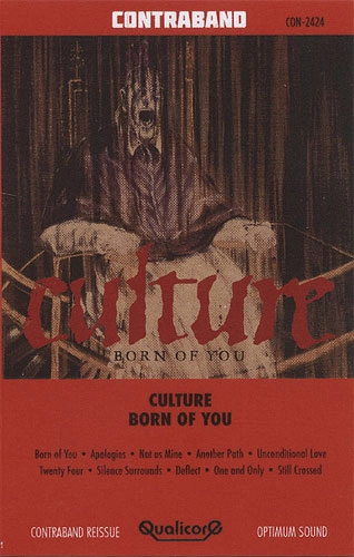 CULTURE (US) / カルチャー / BORN OF YOU (CASSETTE)