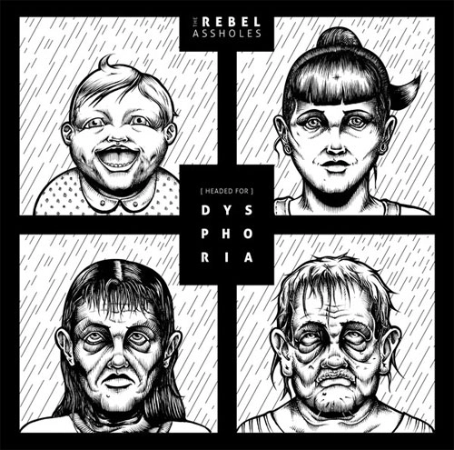 REBEL ASSHOLES / (HEADED FOR) DYSPHORIA (12")