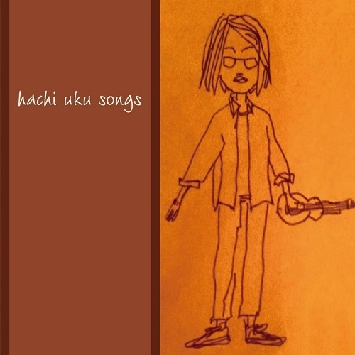 HACHI  / 春日博文 / hachi uke songs