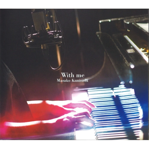 MASAKO KUNISADA / 国貞雅子 / With me