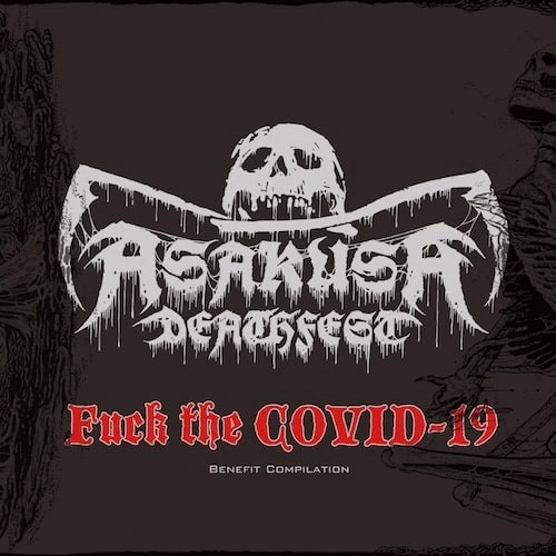 V.A. (ASAKUSA DEATHFEST) / Fuck the COVID-19 Benefit Comp（2CD） / Fuck the COVID-19 Benefit Comp (2CD)