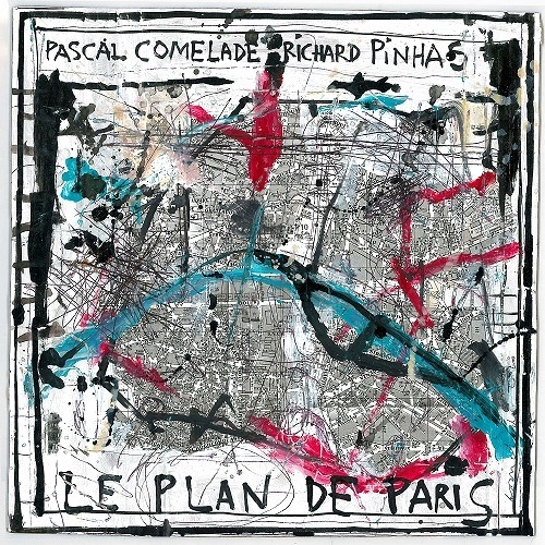 PASCAL COMELADE/RICHARD PINHAS / LE PLAN DE PARIS: LIMITED EDITION 500 COPIES VINYL