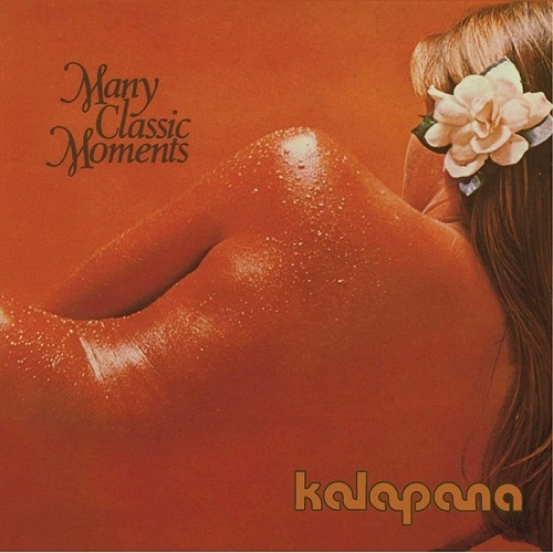 KALAPANA / カラパナ / メニイ･クラシック･モーメンツ / MANY CLASSIC MOMENTS(CD)