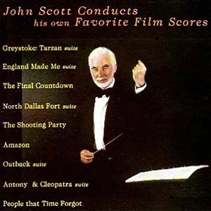 JOHN SCOTT / ジョン・スコット / JOHN SCOTT CONDUCTS HIS OWN FAVORITE FILM SCORES