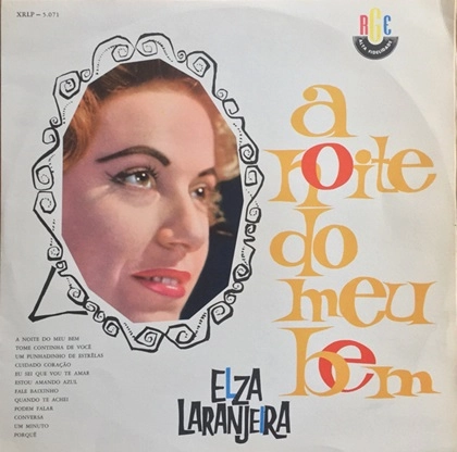 ELZA LARANJEIRA / エルザ・ラランジェイラ / A NOITE DO MEU BEM