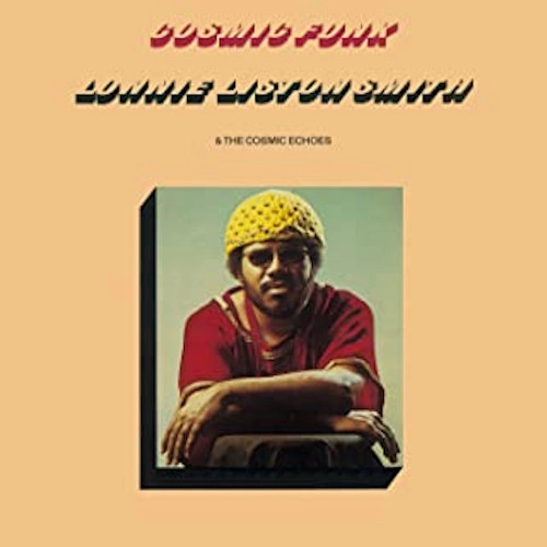 LONNIE LISTON SMITH / ロニー・リストン・スミス / コズミック・ファンク