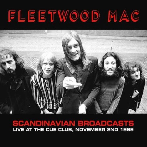 FLEETWOOD MAC / フリートウッド・マック / LIVE AT THE CUE CLUB, NOVEMBER 2ND 1969 - TV BROADCAST (2LP) / LIVE AT THE CUE CLUB, NOVEMBER 2ND 1969 - TV BROADCAST