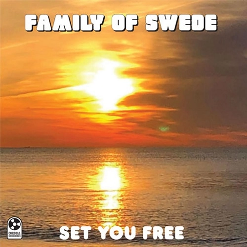 FAMILY OF SWEDE / SET YOU FREE / MELLOW