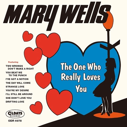 MARY WELLS / メリー・ウェルズ / ザ･ワン･フー･リアリー･ラヴズ･ユー + レコーデッド･ライヴ･オン･ステージ（紙ジャケット） / THE ONE WHO REALLY LOVES YOU + RECORDED LIVE ON STAGE