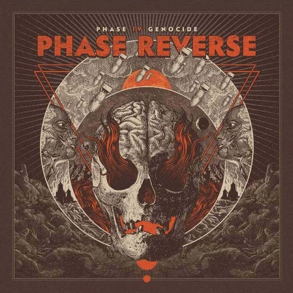 PHASE REVERSE / フェイズ・リヴァース / PHASE IV GENOCIDE