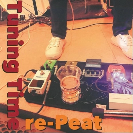 re-Peat / Tuning Time