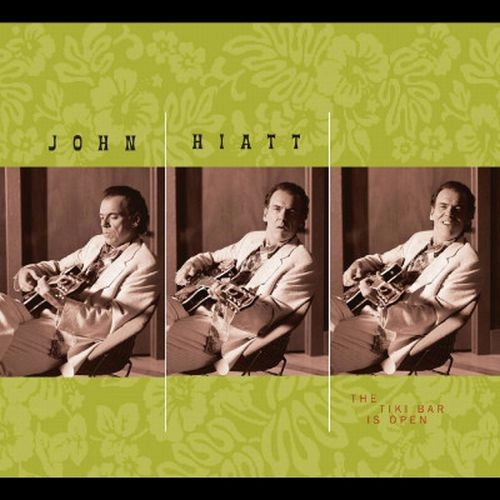 JOHN HIATT / ジョン・ハイアット / THE TIKI BAR IS OPEN (LP) / THE TIKI BAR IS OPEN