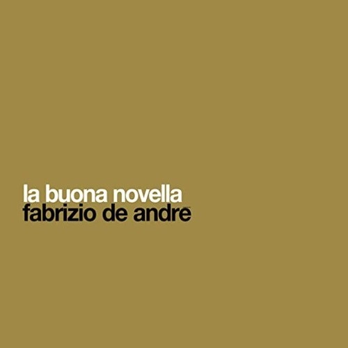 FABRIZIO DE ANDRE / ファブリツィオ・デ・アンドレ / LA BUONA NOVELLA: 50TH ANNIVERSARY (RSD 2020)