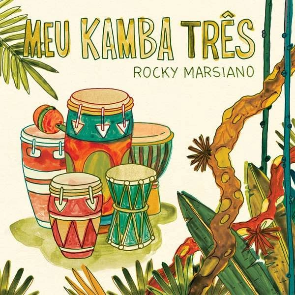 ROCKY MARSIANO / ロッキー・マルシアノ / MEU KAMBA TRES