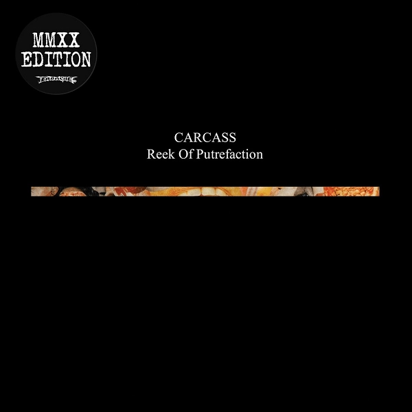 CARCASS / カーカス / REEK OF PUTREFACTION (CD)