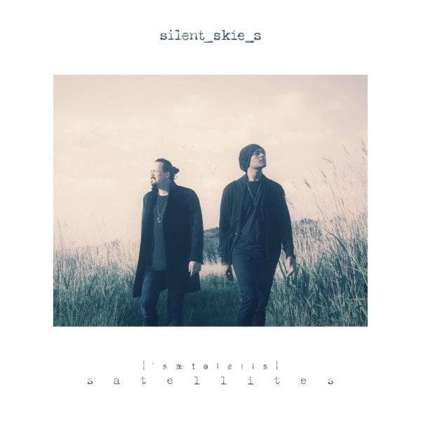 SILENT SKIES / SATELLITES / SATELLITES 