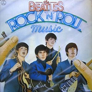 BEATLES / ビートルズ / ROCK 'N' ROLL MUSIC / ROCK N ROLL MUSIC