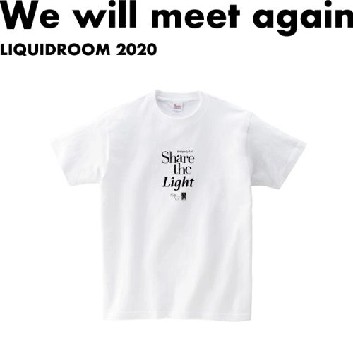 LIQUIDROOM × 思い出野郎Aチーム / Everybody Let’s Share the Light 【WHITE】サイズ：S