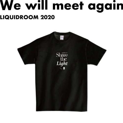 LIQUIDROOM × 思い出野郎Aチーム / Everybody Let’s Share the Light 【BLACK】サイズ：S