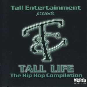 V.A. / オムニバス / TALL LIFE THE HIP HOP COMPILATION