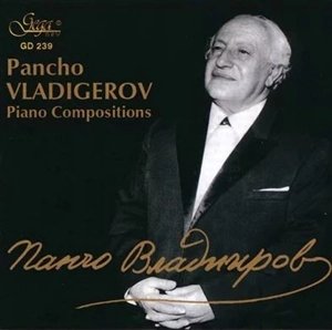 RADA CHOMAKOVA / ラダ・チョマコヴァ / VLADIGEROV: PIANO COMPOSITIONS