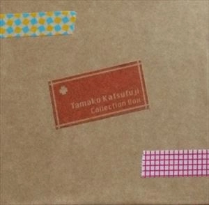TAMAKO KATSUFUJI / COLLECTION BOX