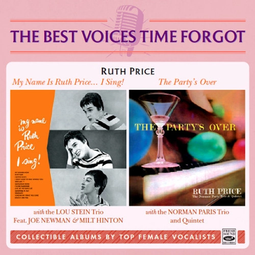 RUTH PRICE / ルース・プライス / MY NAME IS RUTH PRICE...I SING! & THE PARTY'S OVER