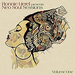 RONNIE HEREL / Ronnie Herel Presents: Neo Soul Sessions