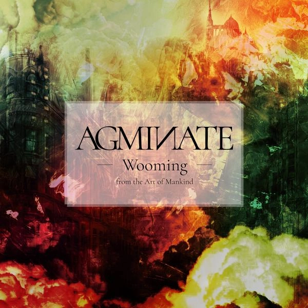 Wooming / アグミネイト / AGMINATE