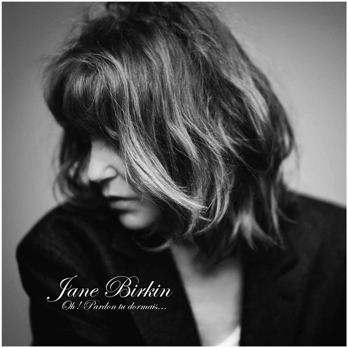 JANE BIRKIN / ジェーン・バーキン / OH! PARDON TU DORMAIS