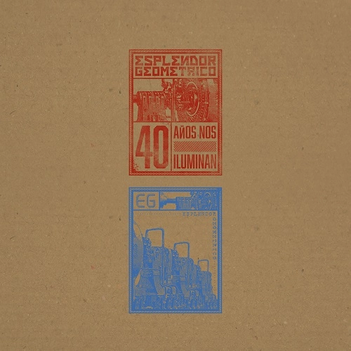 ESPLENDOR GEOMETRICO / エスプレンドール・ゲオメトリコ / 40 ANOS NOS ILUMINAN (2CD)