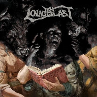 LOUDBLAST / ラウドブラスト / MANIFESTO