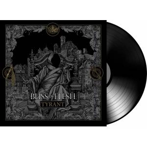 BLISS OF FLESH / ブリス・オブ・フレッシュ / TYRANT