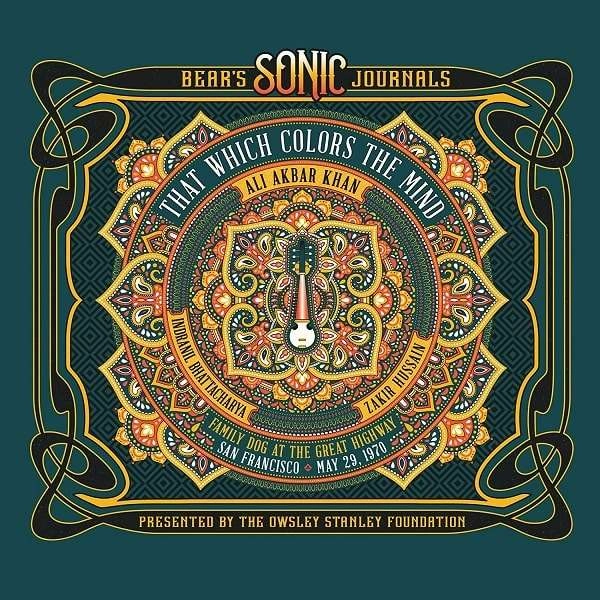 ALI AKBAR KHAN / アリ・アクバル・カーン / BEARS SONIC JOURNALS: THAT WHICH COLORS THE MIND