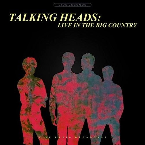 TALKING HEADS / トーキング・ヘッズ / LIVE IN THE BIG COUNTRY (LP) / LIVE IN THE BIG COUNTRY