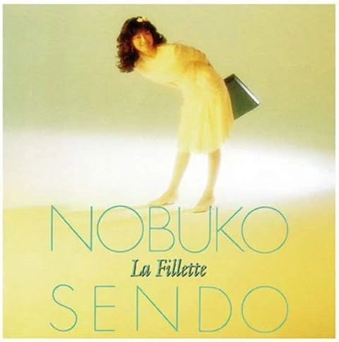 NOBUKO SENDO / 仙道敦子 / ラ・フィエッテ