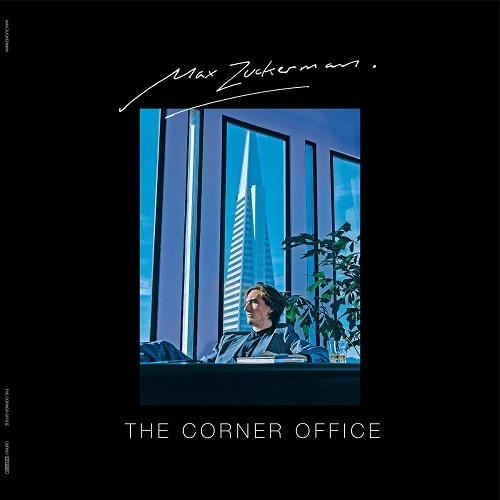 MAX ZUCKERMAN / CORNER OFFICE
