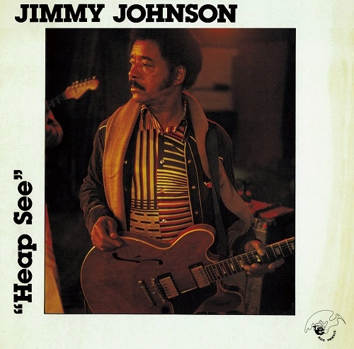 JIMMY JOHNSON / ジミー・ジョンソン / ヒープ・シー / HEAP SEE
