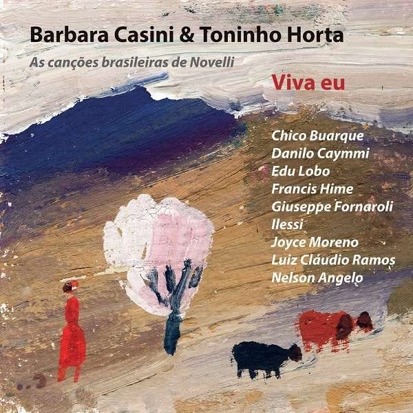BARBARA CASINI & TONINHO HORTA / バーバラ・カシーニ & トニーニョ・オルタ / ヴィヴァ･エウ / VIVA EU