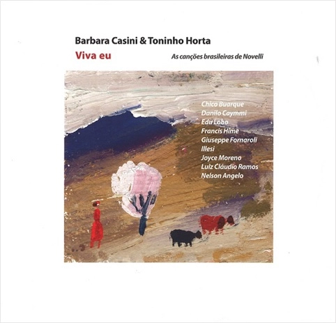 BARBARA CASINI & TONINHO HORTA / バーバラ・カシーニ & トニーニョ・オルタ / VIVA EU