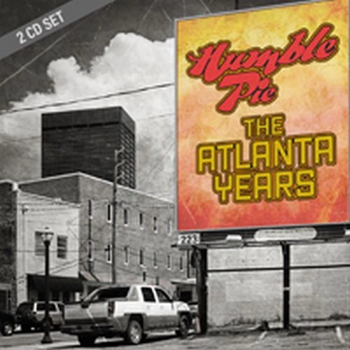 HUMBLE PIE / ハンブル・パイ / THE ATLANTA YEARS (2CD) / THE ATLANTA YEARS