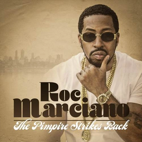 ROC MARCIANO / ロック・マルシアーノ / THE PIMPIRE STRIKES BACK