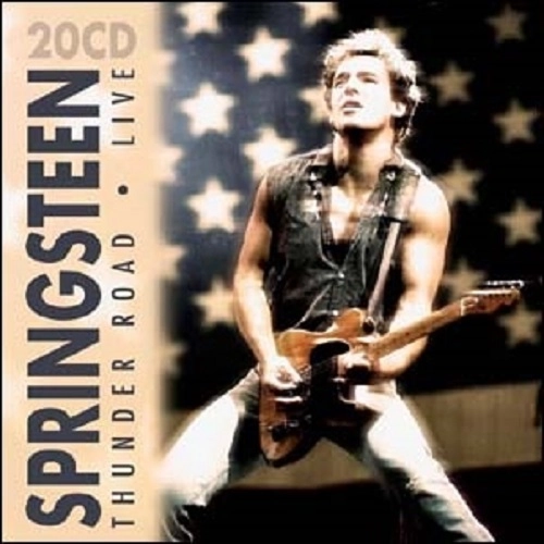BRUCE SPRINGSTEEN / ブルース・スプリングスティーン / THUNDER ROAD:LIVE