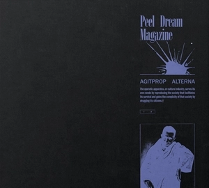 PEEL DREAM MAGAZINE / ピール・ドリーム・マガジン / AGITPROP ALTERNA (CD)