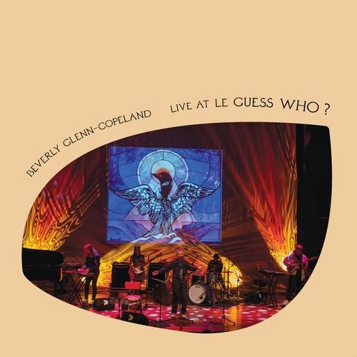 BEVERLY GLENN-COPELAND / ビバリー・グレン・コープランド / LIVE AT LE GUESS WHO? (LP) / LIVE AT LE GUESS WHO?