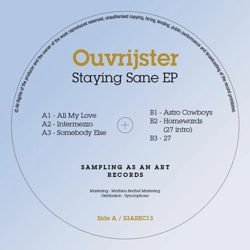 OUVRIJSTER / STAYING SANE EP