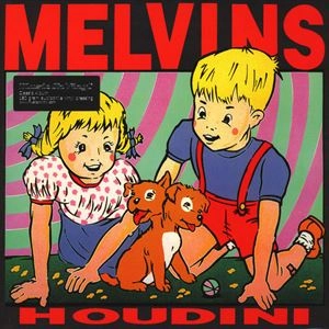 MELVINS / メルヴィンズ / HOUDINI